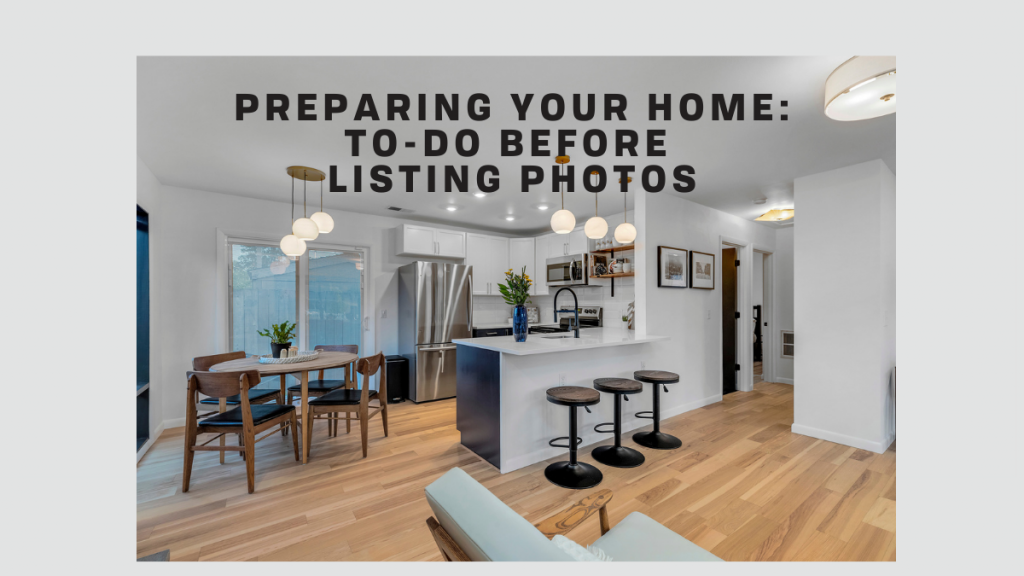 To Do List before Listing Photos