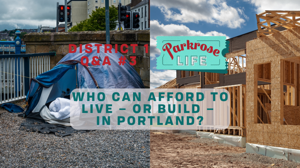 City of Portland District 1 Candidates Homelessness, Housing Affordability